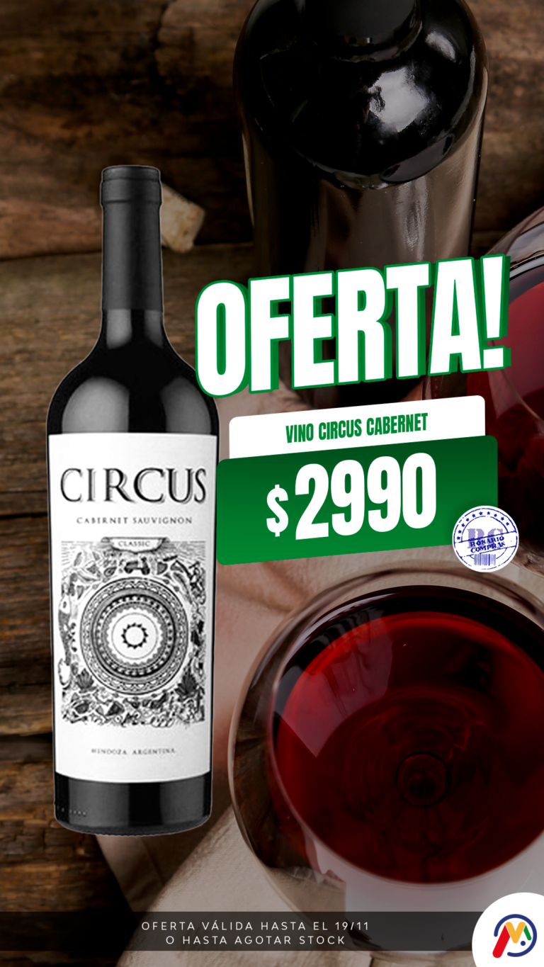 HISTORIA-MERCADIA-ROSARIO COMPRAS-CIRCUS CABERNET