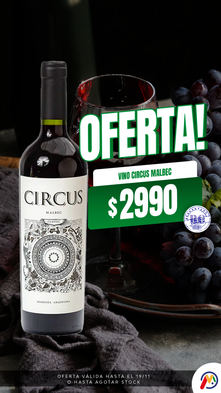 HISTORIA-MERCADIA-ROSARIO COMPRAS-CIRCUS MALBEC